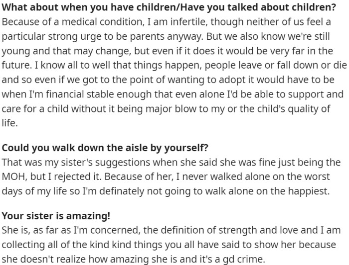 OP rejects the idea of walking down the aisle alone and values her sister's support.