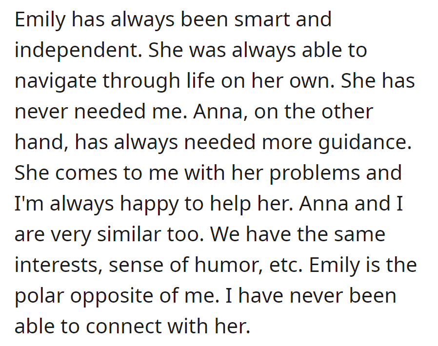 Emily's independent; Anna and she share a bond. Different vibes, but that's family.