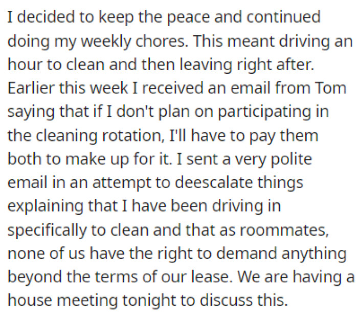 The roommates told OP that she would have to pay them if she doesn't plan on cleaning the kitchen