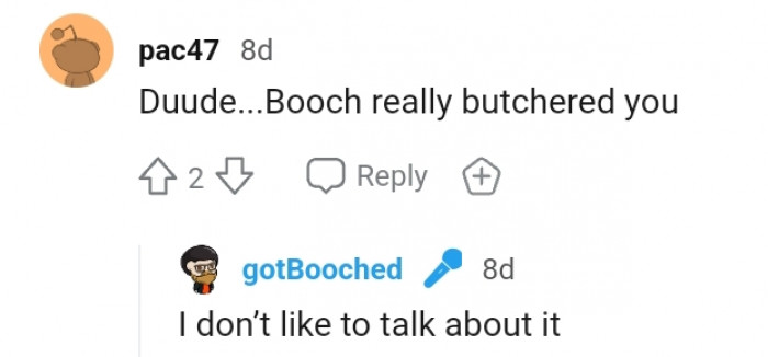 The OP revealed that he doesn't like to talk about the awful incident