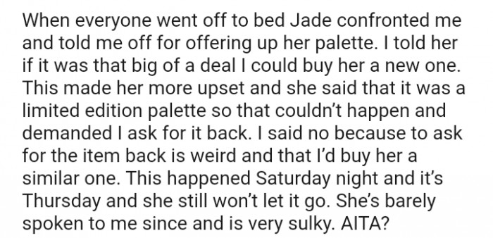 She’s barely spoken to me since