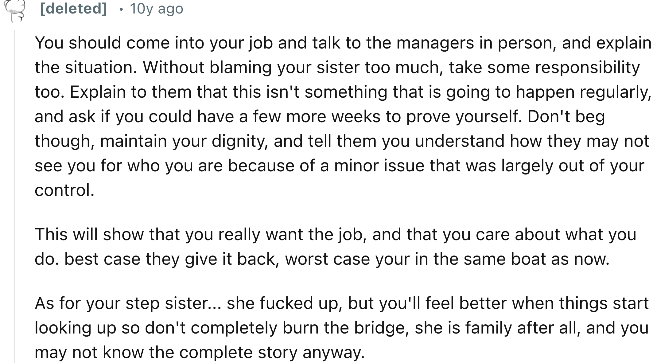 OP Maybe Should Have Asked For More Time To Prove Herself