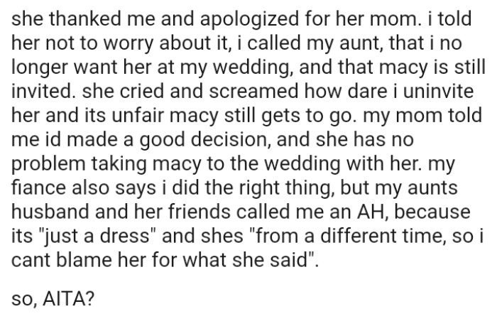 OP's aunt cried and screamed about how dare she get uninvited and it's unfair that her daughter still gets to go