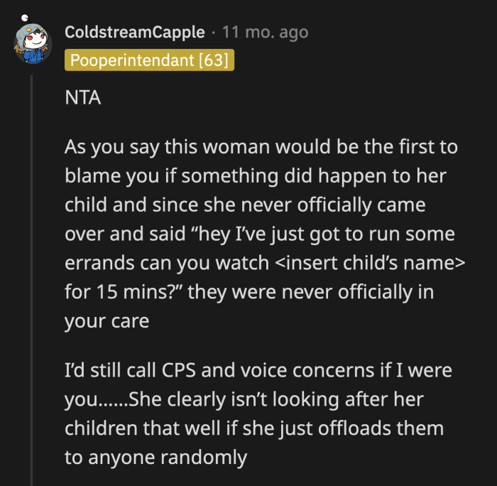The entitled mom could have at least talked to OP about babysitting her children if she badly needed help.