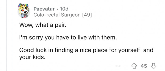 OP should cut them off from her life.