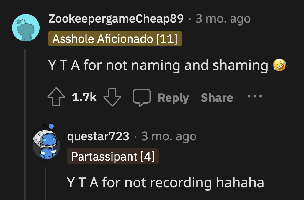 They said OP did a great job standing up to a famous person, but he was wrong not to name him.