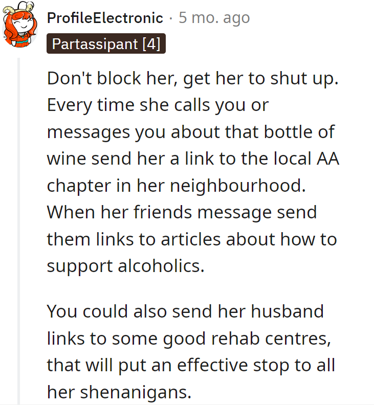 Turning the tables with a virtual intervention! Here's to hoping she finds her way to sobriety, one link at a time.