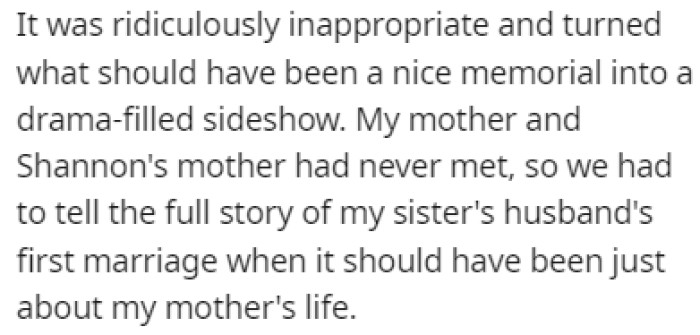 OP believes that it was inappropriate and that the funeral turned into a drama-filled sideshow