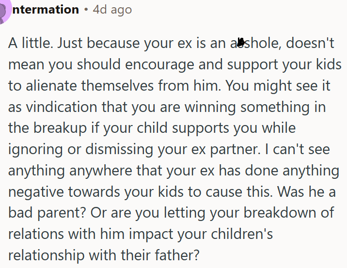 OP shouldn't let her issues with her ex damage their kids' relationship with their father