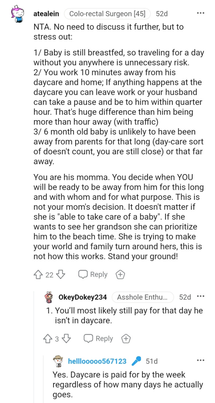 OP should decide when she wants to be away from her baby