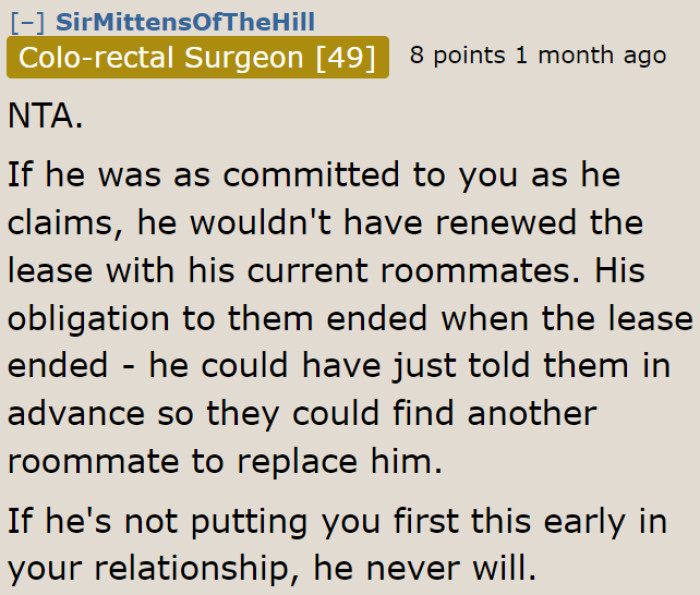 If this is his decision, then it's clear that the boyfriend doesn't place much importance on their relationship.
