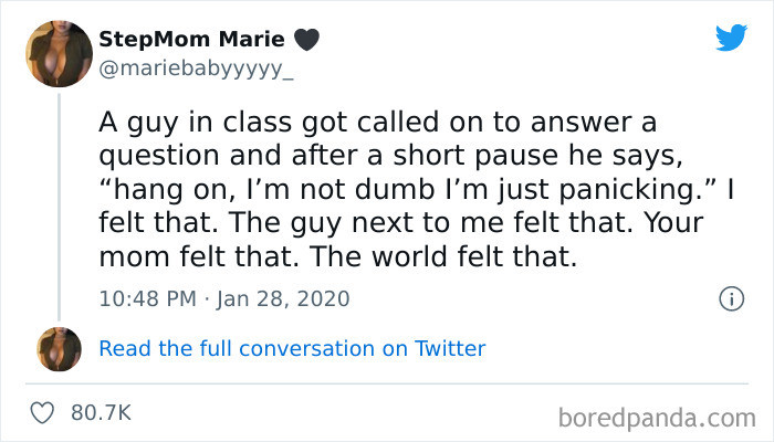 39. I'm not dumb; I'm just panicking