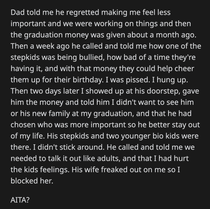 He said OP's graduation party money could be used to cheer up the stepkid for their birthday