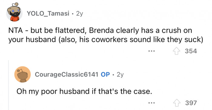 It would suck for the husband if it were the case.