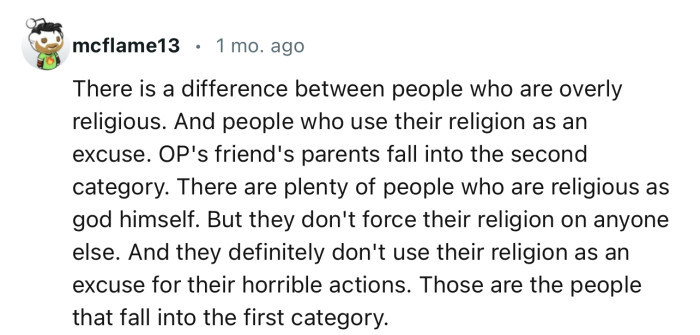 According to this Redditor, OP’s parents are not overly religious; they just use religion as an excuse for terrible behavior
