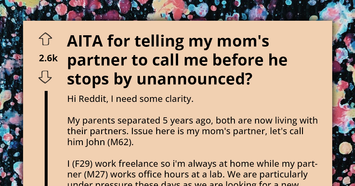 Tension Skyrockets As Daughter Confronts Mom's Partner Over Intrusive Unannounced Visits To Her Home