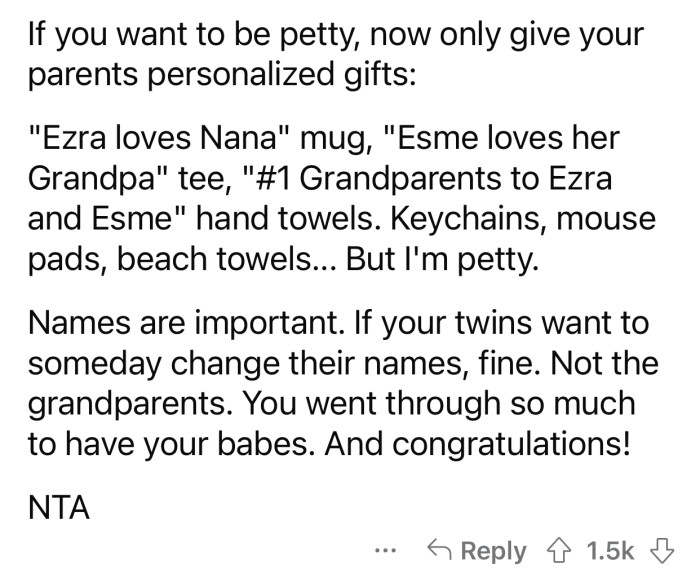 The twins can change their names if they want to; it's not up to their grandparents.