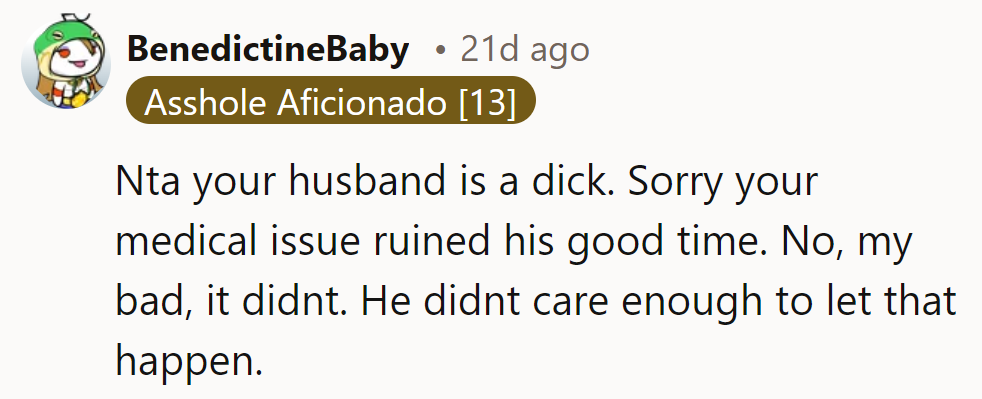NTA; their husband's lack of care is the real issue. Sorry his fun was spoiled—oh wait, it wasn’t!