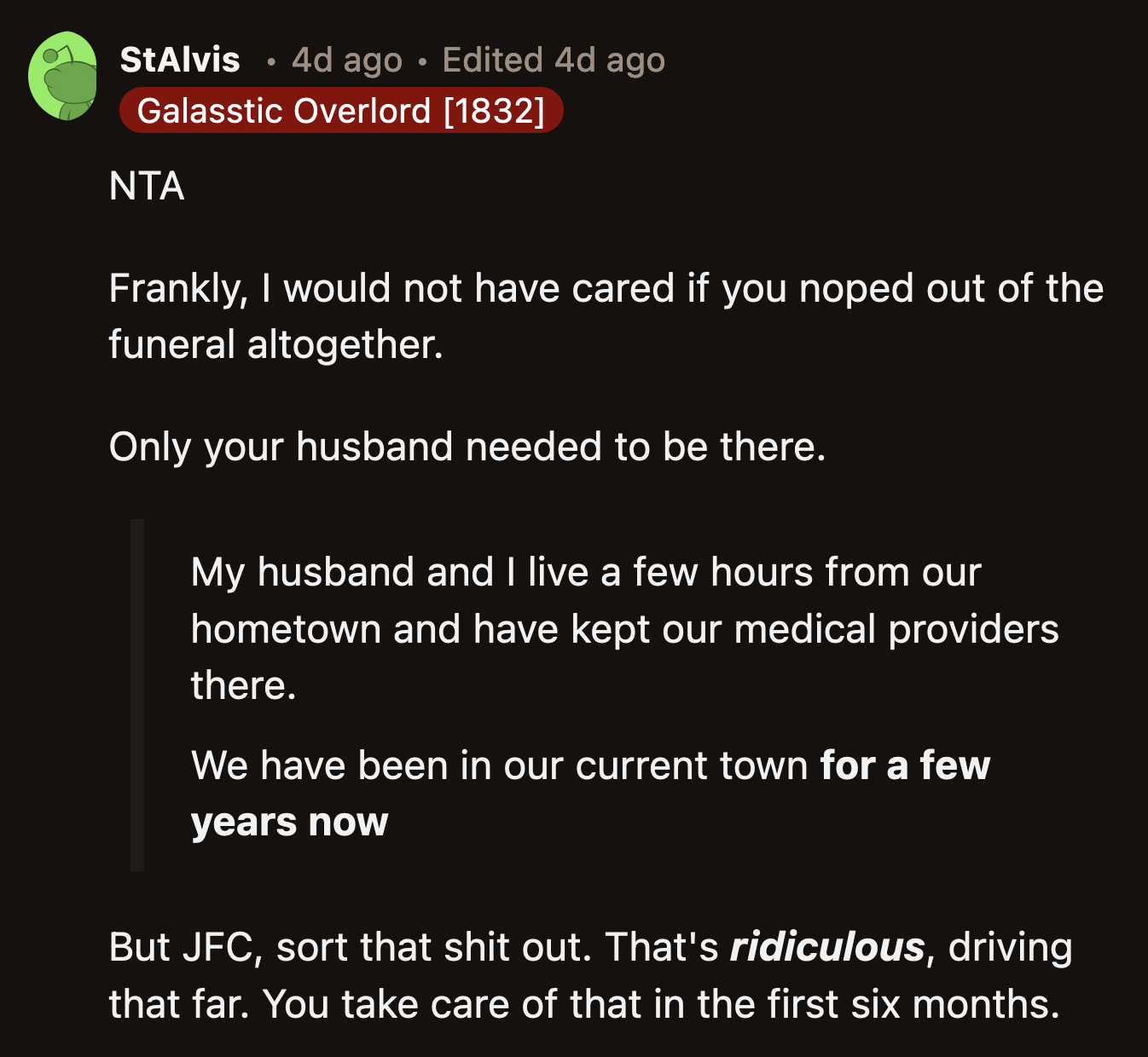 They did encourage OP to find new medical providers, something that is typically accomplished within six months of a move to a new city.