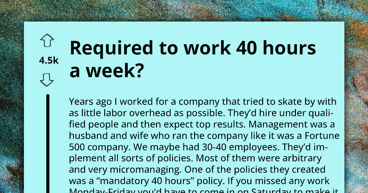 Employee Outsmarts Strict 40-Hour Work Week Policy with Half-Hour Saturday Work, Policy Scrapped Soon After