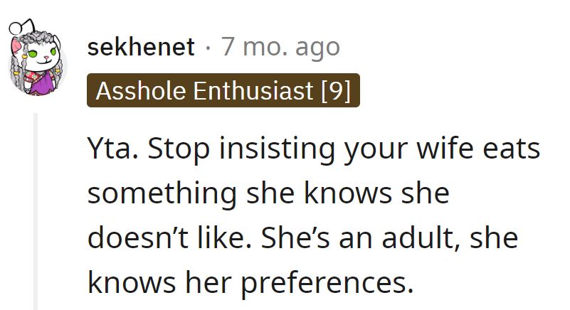 Let the taste buds decide, not insistence!