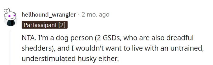 Even as a dog person with a fur parade at home, cohabiting with an untrained husky is like inviting chaos for a fur-themed soirée.