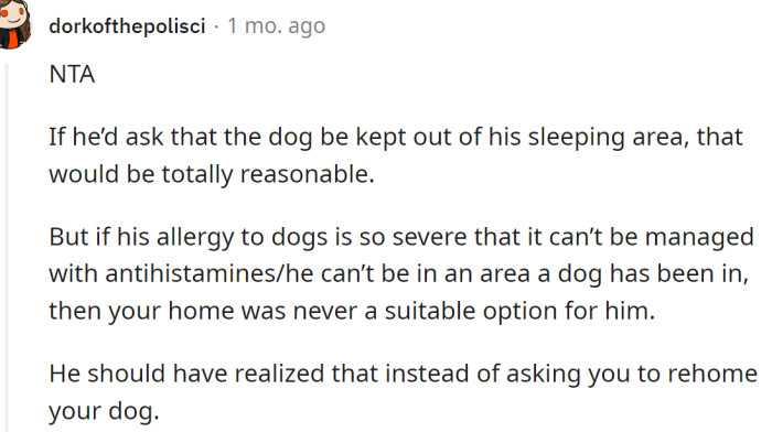 He Can't Just Ask Someone to Get Rid of His Dog Because of His Allergy