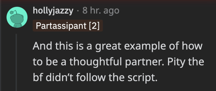 Someone let OP’s boyfriend know he could use this script the next time