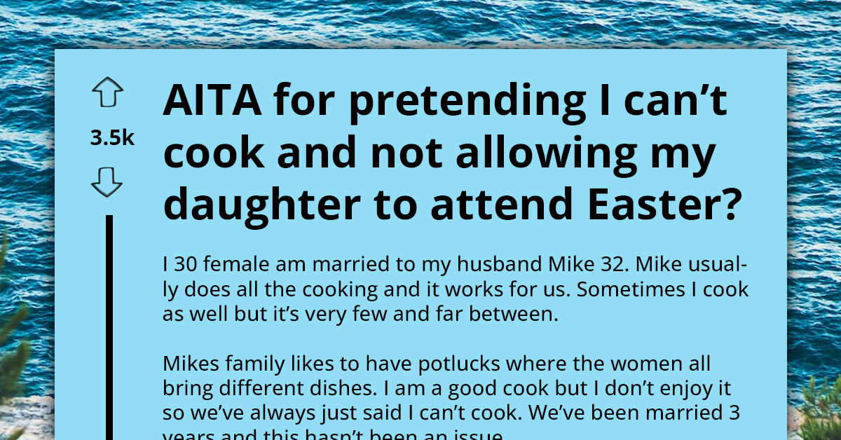 Woman Pretends Not To Know How To Cook Just To Avoid Contributing To Family Potluck, Daughter Exposes Her