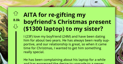 Upset Girlfriend Re-Gifts Christmas Present She Got For Boyfriend Because He Didn't Show Enough Appreciation