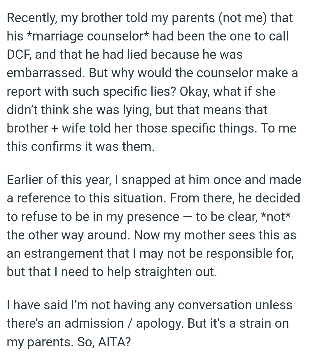 OP's brother refused to be in her presence