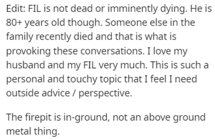 The dad isn't passing away anytime soon