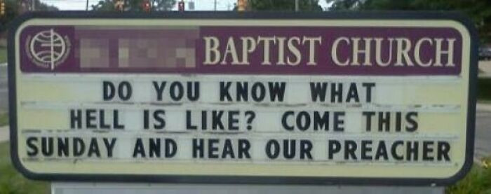 1. The Irony Is Lost on This Church