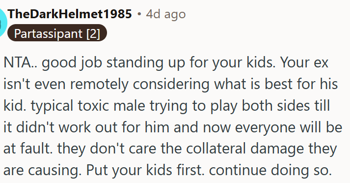 OP is standing up for her kids against a toxic ex.