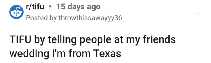 The author decided to share her experience on Reddit, under the subreddit r/tifu