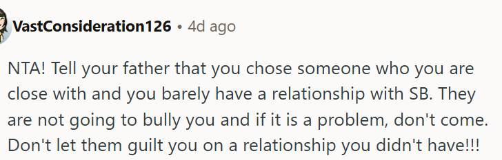 OP shouldn't let family guilt him into changing it.