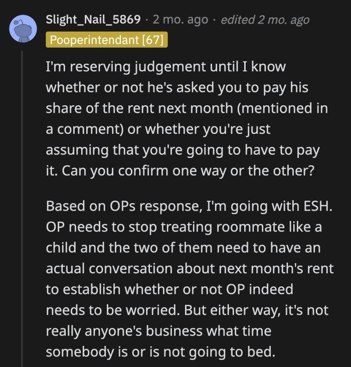 OP responded to most of the questions to give more context about why he got so upset over his roommate's attitude