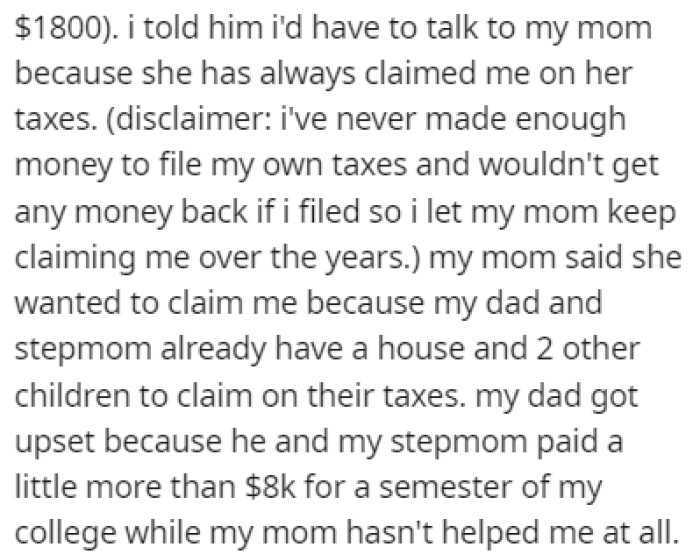 OP talked to her mom, who also wanted to claim her on her taxes