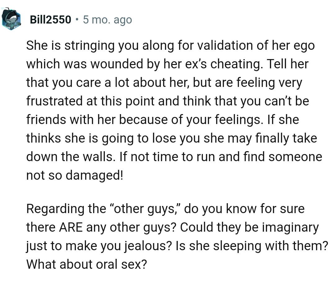 The OP should find someone else who is not so damaged