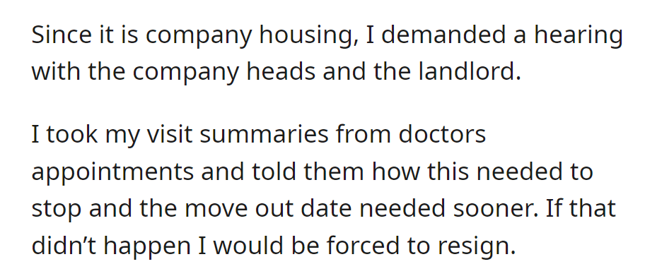 OP demanded a meeting about the housing issue and threatened resignation if the move-out date wasn't changed.