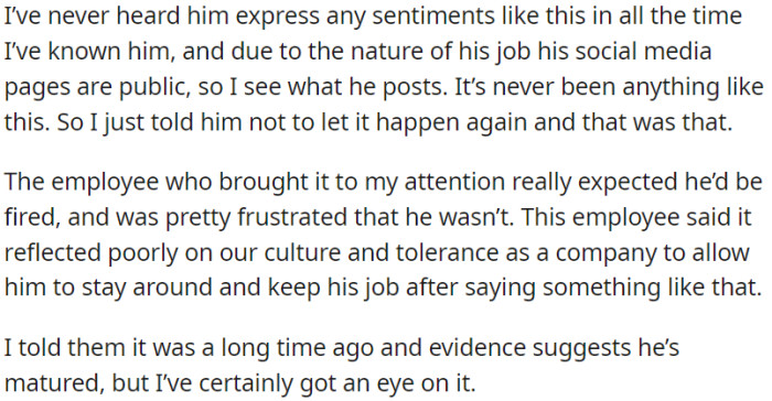 One of the employees thinks they should be fired for it and believes it reflects badly on OP's company's culture