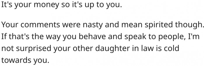 2. She can do whatever she pleases with her money.
