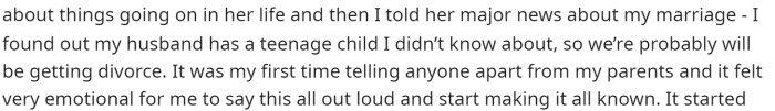 She says that she ended up dropping a huge bomb on her friend about what has been going on in her marriage.
