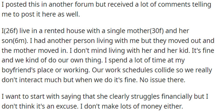OP shares that she lives with a single mother and her 6-year-old son. They have little interaction due to their busy schedules but get along well.