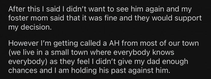 OP's foster family supported his decision.