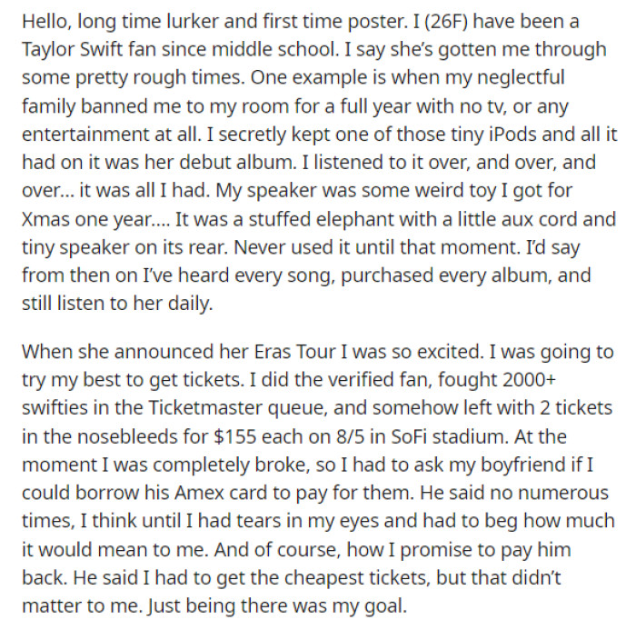 OP starts off by explaining her love for Taylor Swift and just how important this concert is to her.