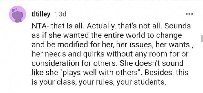 Sounds as if she wants the entire world to change