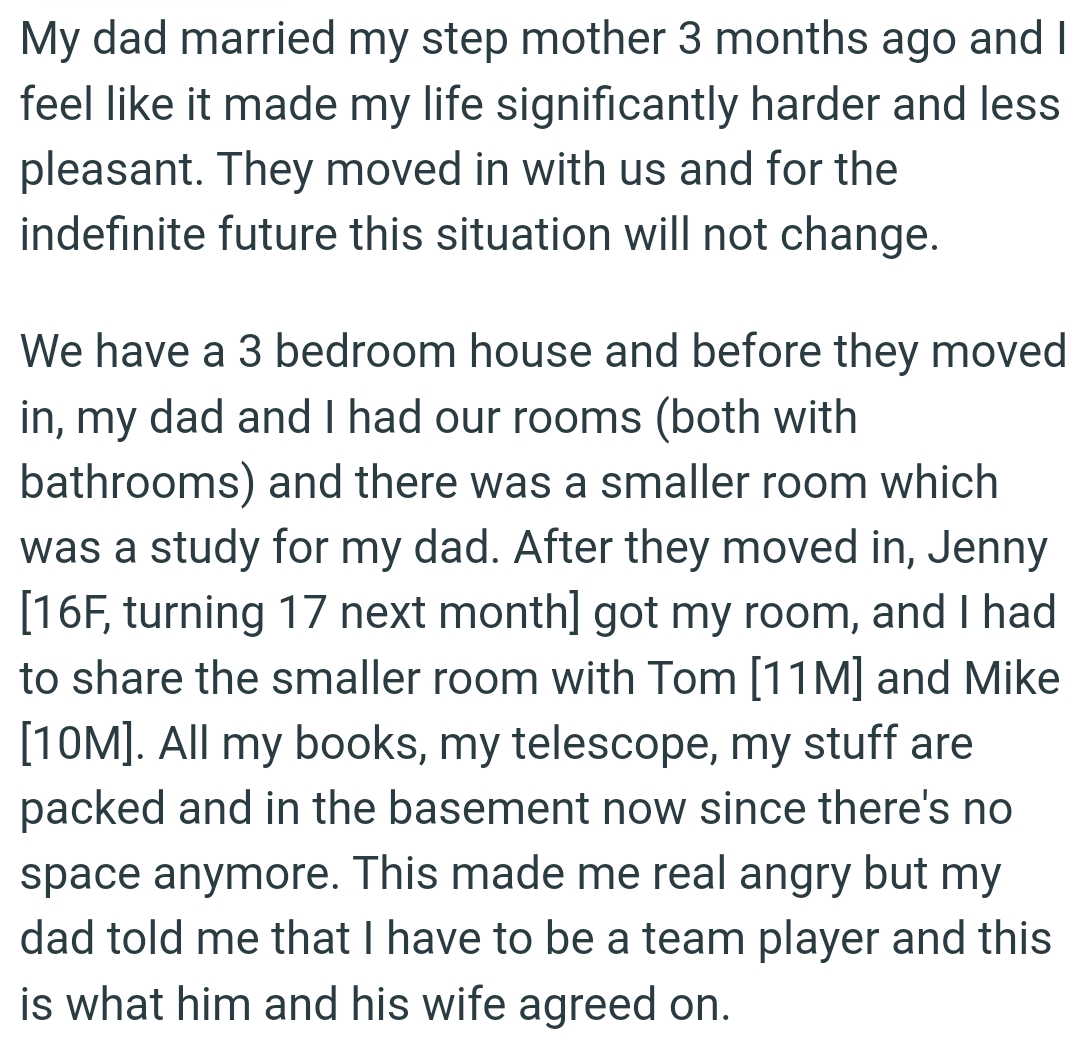 The OP and his dad had a three-bedroom house before they moved in