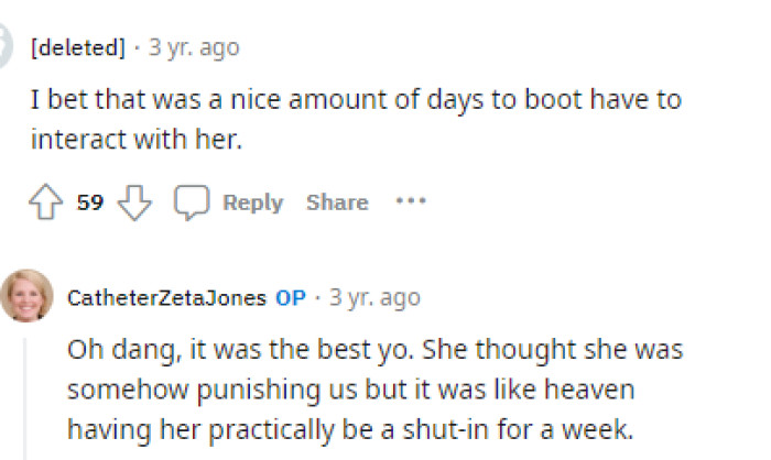 OP says that she enjoyed the time when her roommate was upset and locked herself in her room.