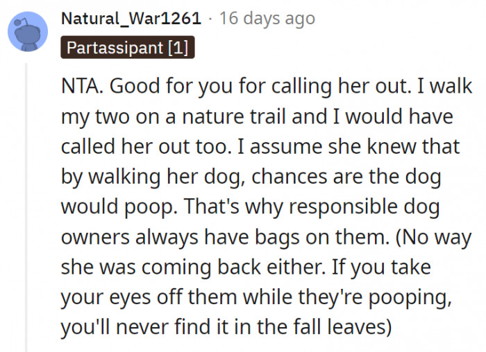 4. A responsible dog owner would have brought poop bags with them no matter what